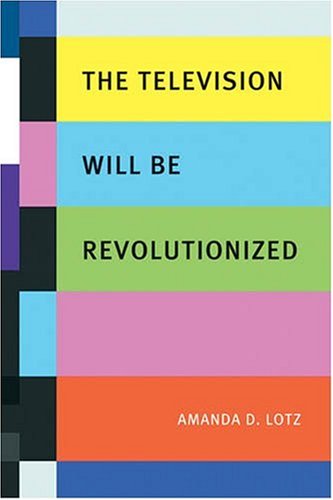 The Television Will Be Revolutionized