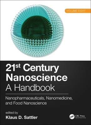 21st Century Nanoscience - A Handbook