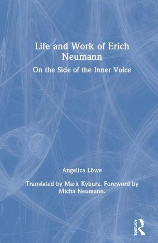 Life and Work of Erich Neumann
