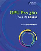 Gpu Pro 360 Guide to Lighting