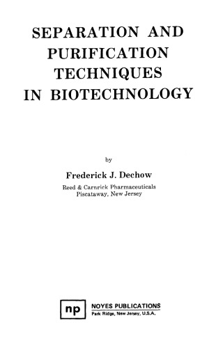 Separation and Purification Techniques in Biotechnology