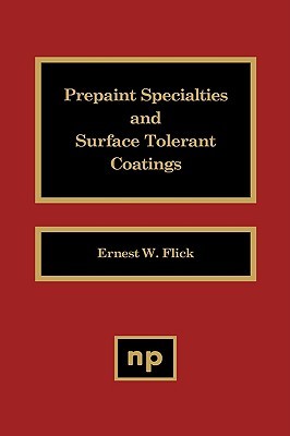 Prepaint Specialties and Surface Tolerant Coatings