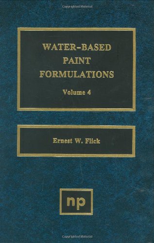 Water-Based Paint Formulations, Vol. 4