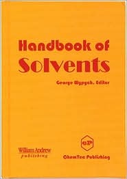 Handbook of Solvents