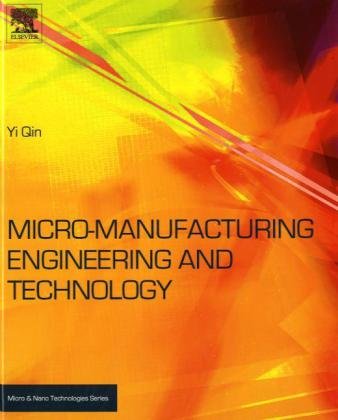 Micro-Manufacturing Engineering and Technology