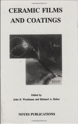 Ceramic Films and Coatings. Materials Science and Process Technology Series.