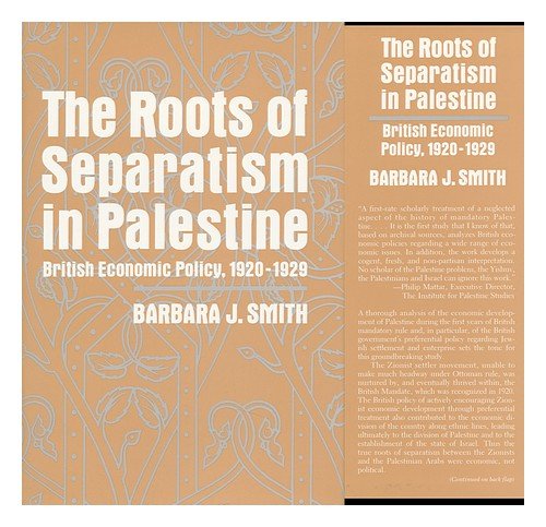 The Roots of Separatism in Palestine