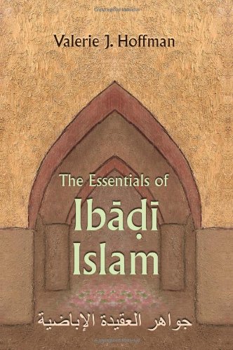 The Essentials of Ibadi Islam