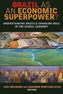 Brazil as an Economic Superpower?