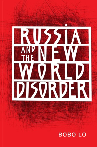 Russia and the New World Disorder