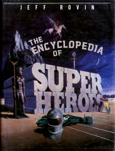 The Encyclopedia of Superheroes