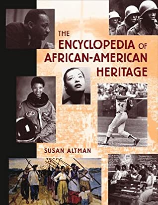 The Encyclopedia Of African American Heritage
