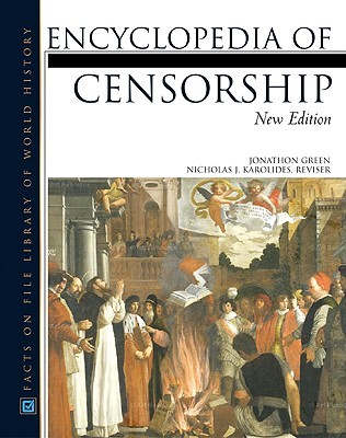 The Encyclopedia of Censorship