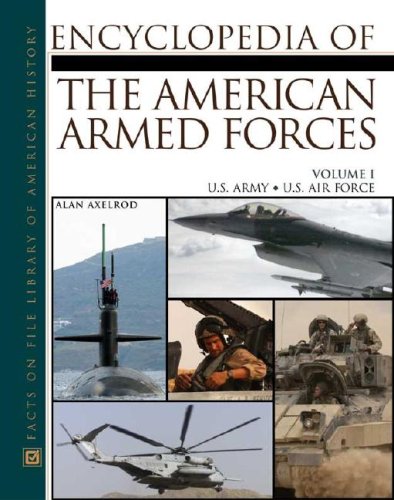 The Encyclopedia of the American Armed Forces, 2-Volume Set