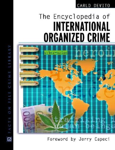 Encyclopedia of International Organized Crime