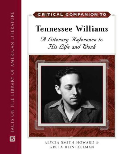 Critical Companion To Tennessee Williams