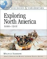 Exploring North America, 1800 1900