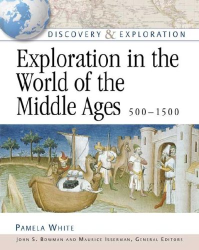 Exploration in the World of the Middle Ages 500-1500