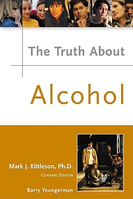 The Truth about Alcohol