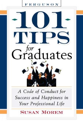 101 Tips for Graduates
