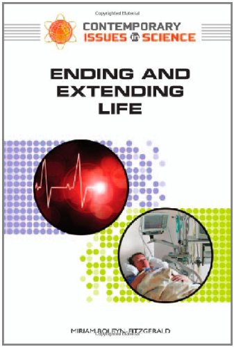 Ending and Extending Life