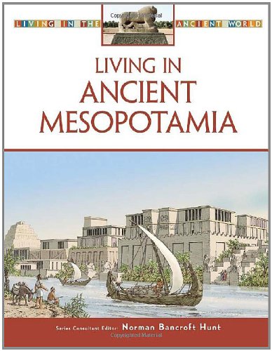 Living in Ancient Mesopotamia