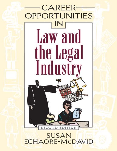 Career Opportunities in Law and the Legal Industry