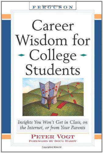 Career Wisdom for College Students