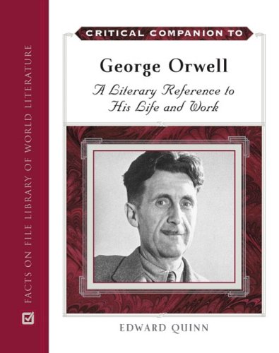Critical Companion to George Orwell