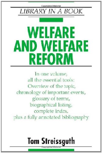 Welfare and Welfare Reform