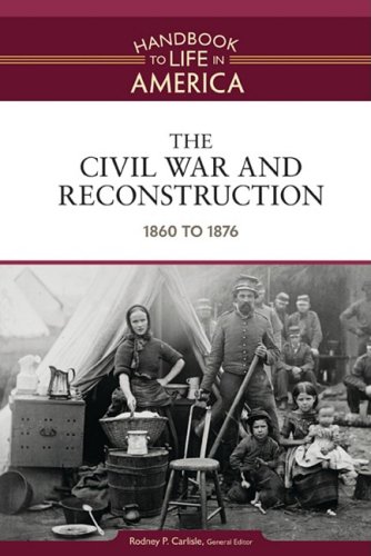 The Civil War and Reconstruction