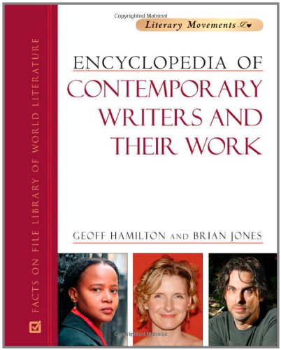 Encyclopedia of Contemporary Writers and Their Work