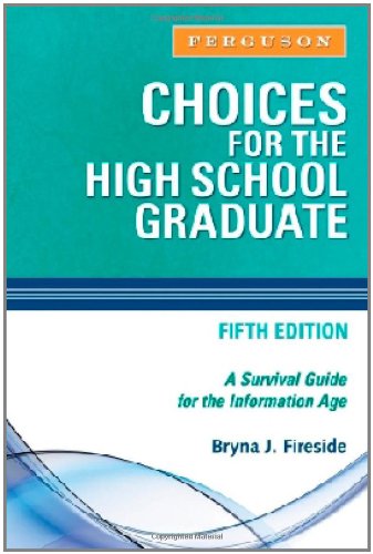 Choices for the High School Graduate