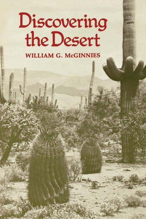 Discovering the Desert: The Legacy of the Carnegie Desert Botanical Laboratory
