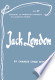 Jack London - American Writers 57