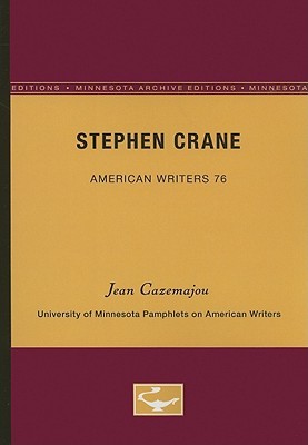 Stephen Crane - American Writers 76