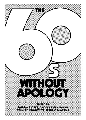 The 60s Without Apology