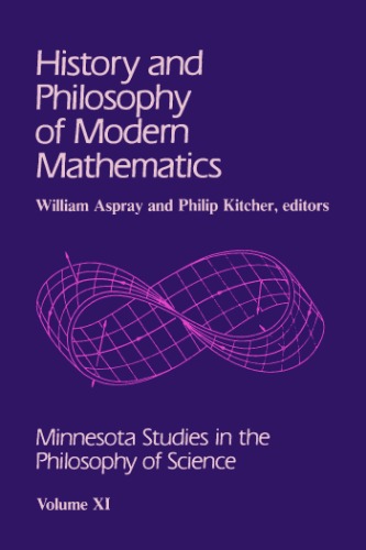 History And Philosophy Of Modern Mathematics