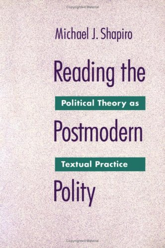 Reading The Postmodern Polity