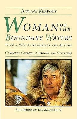 Woman Of The Boundary Waters