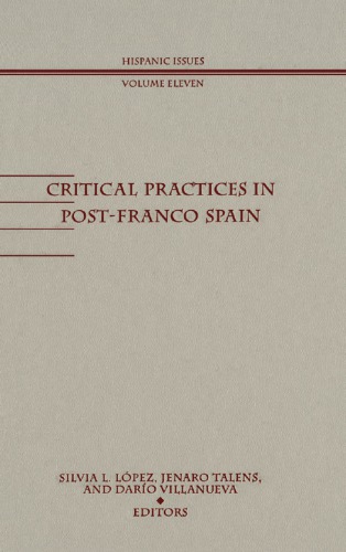 Critical Practices in Post-Franco Spain