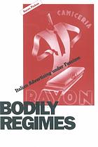 Bodily Regimes