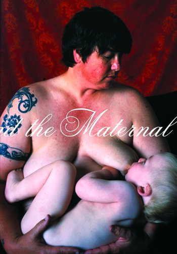 Feminist Art and the Maternal