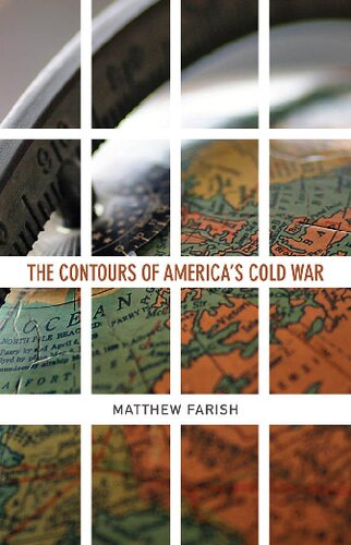The Contours of America’s Cold War