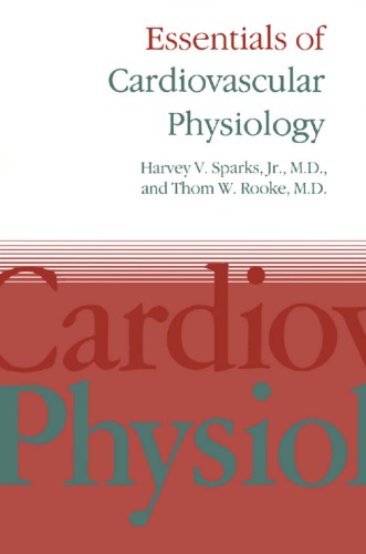 Essentials of cardiovascular physiology