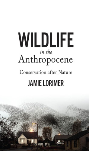 Wildlife in the Anthropocene