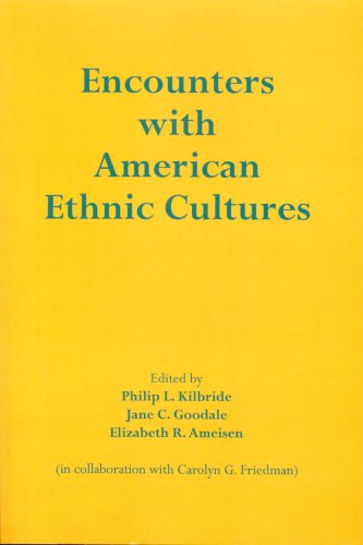 Encounters with American Ethnic Cultures