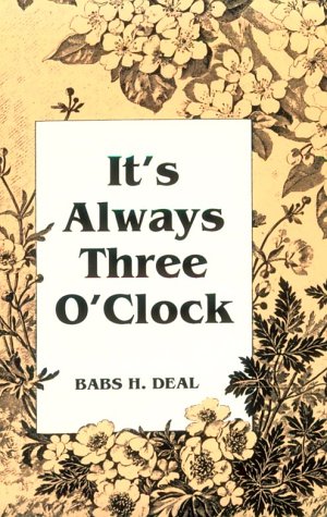 It's Always Three O'Clock