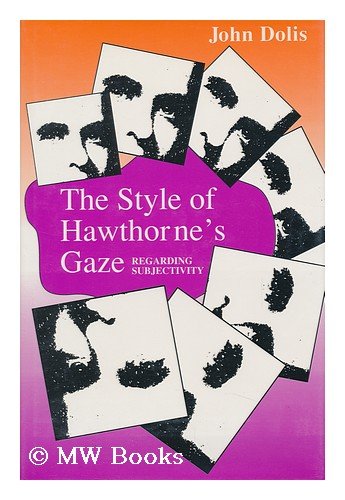 The Style of Hawthorne's Gaze