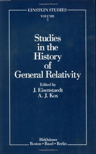 Studies in the History of General Relativity